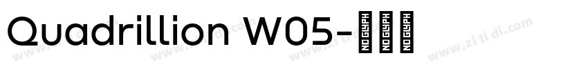 Quadrillion W05字体转换